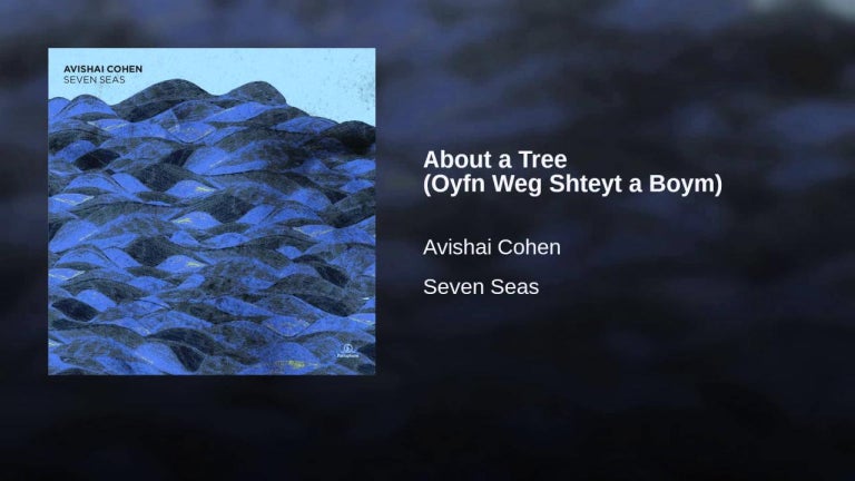 About a Tree (Oyfn Weg Shteyt a Boym)