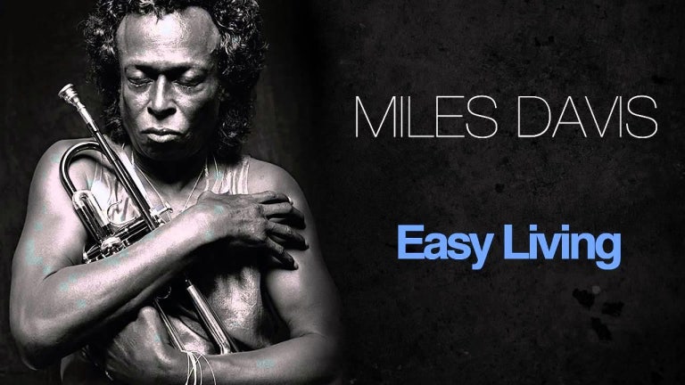 Miles Davis - Easy Living