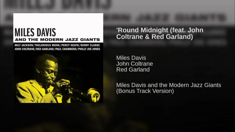 'Round Midnight (feat. John Coltrane & Red Garland)