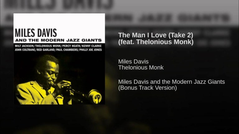 The Man I Love (Take 2) (feat. Thelonious Monk)