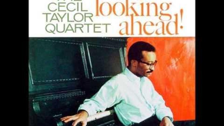 Cecil Taylor - Of What