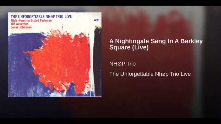 A Nightingale Sang In A Barkley Square (Live)