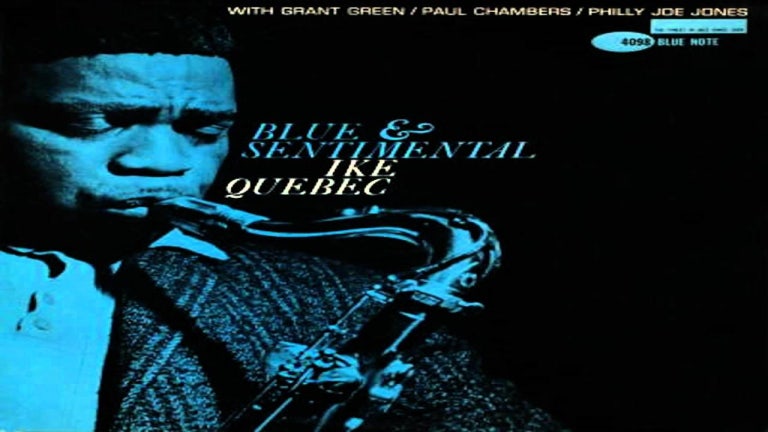 Ike Quebec - Blue And Sentimental