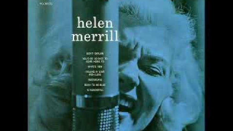 Helen Merrill with Clifford Brown / You'd Be So Nice To Come Home To