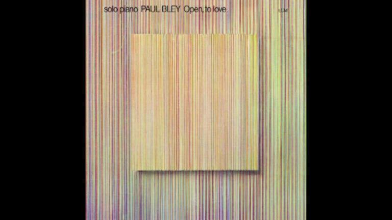 Paul Bley - Open, to love (1973)