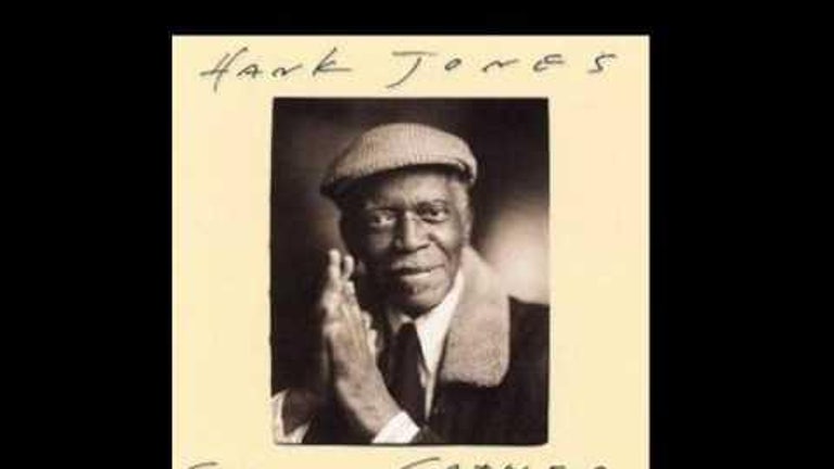 Hank Jones - Because I Love You