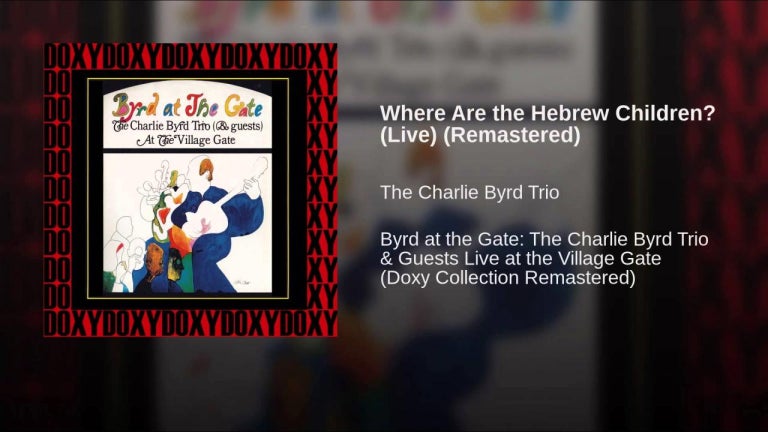 Where Are the Hebrew Children? (Live) (Remastered)