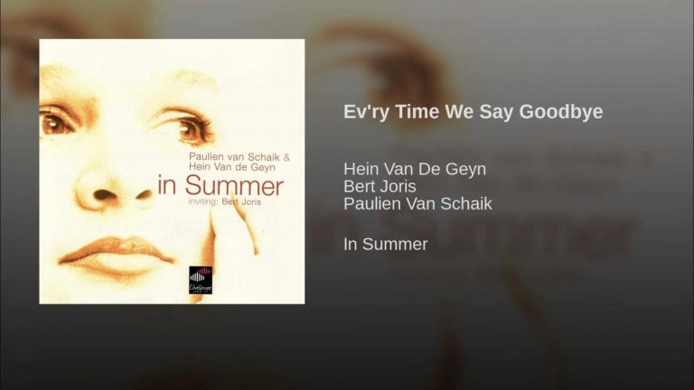 Ev'ry Time We Say Goodbye