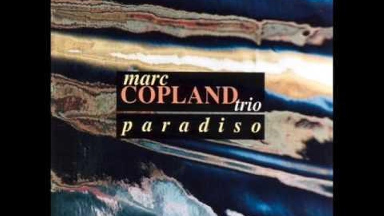 Marc Copland Trio — "Paradisio" [Full Album] (1997) Gary Peacock / Billy Hart