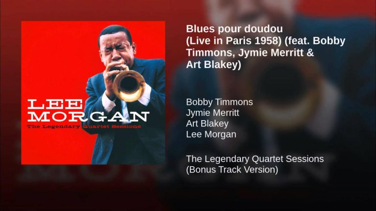 Blues pour doudou (Live in Paris 1958) (feat. Bobby Timmons, Jymie Merritt & Art Blakey)