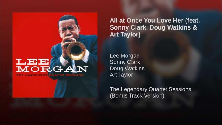 All at once You Love Her (feat. Sonny Clark, Doug Watkins & Art Taylor)