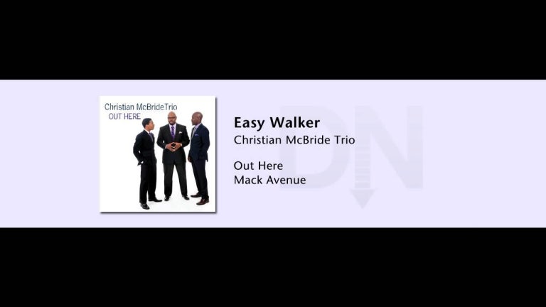 Christian McBride Trio - Out Here - 04 - Easy Walker