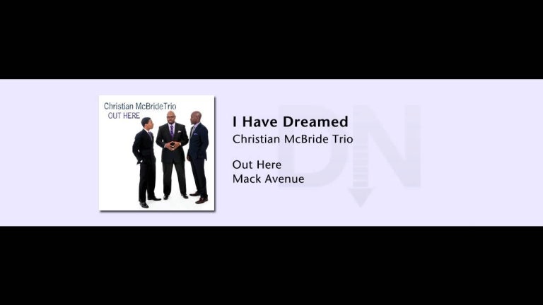 Christian McBride Trio - Out Here - 08 - I Have Dreamed