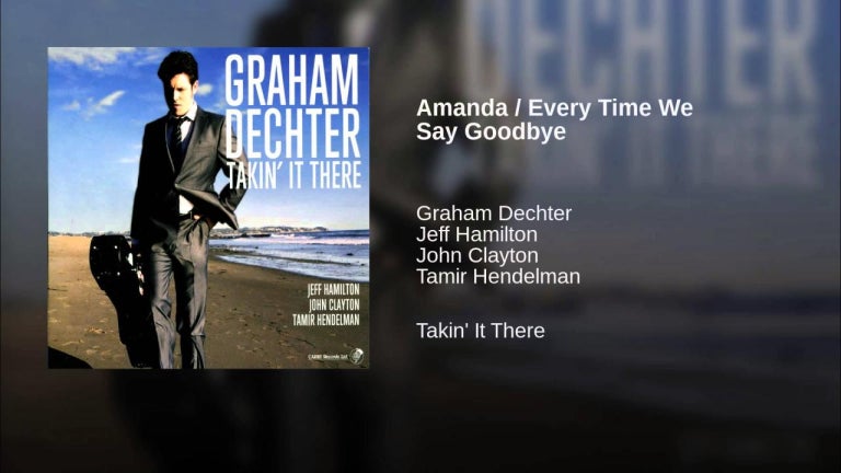 Amanda / Every Time We Say Goodbye