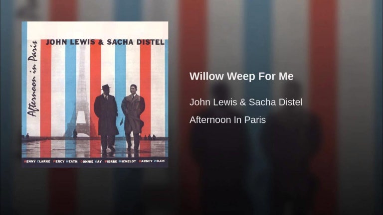 Willow Weep For Me