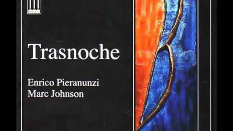 Enrico Pieranunzi and Marc Johnson - The Chant Of Time