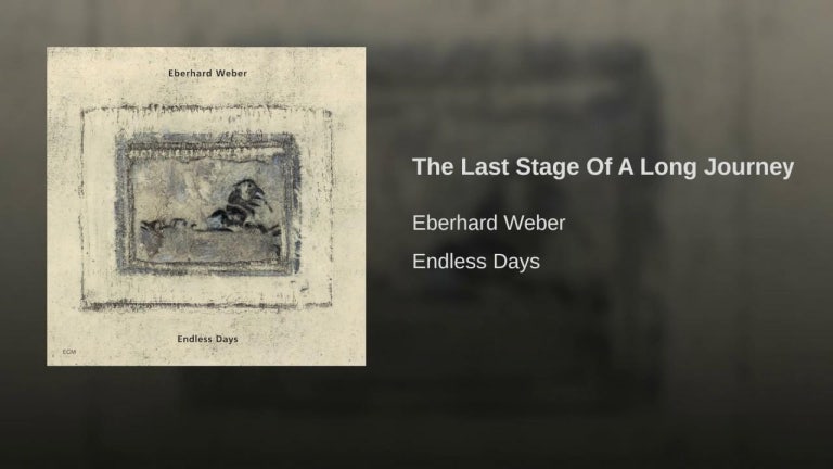 The Last Stage Of A Long Journey