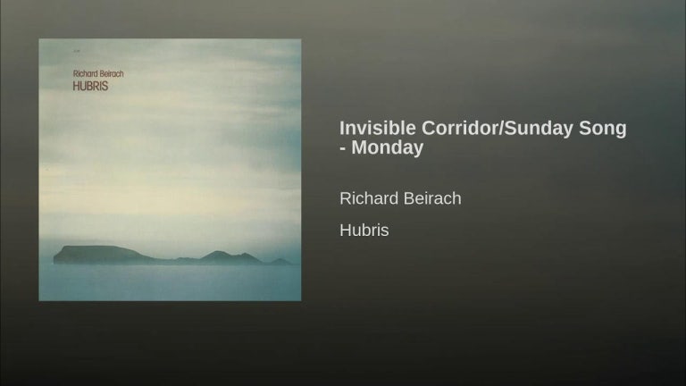 Invisible Corridor/Sunday Song - Monday