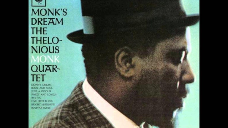 Thelonius Monk-"Monk's Dream (Take 8)" from "Monk's Dream" LP