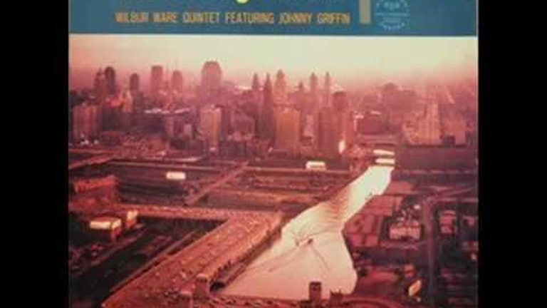 Wilbur Ware Quintet Featuring Johnny Griffin – The Chicago Sound