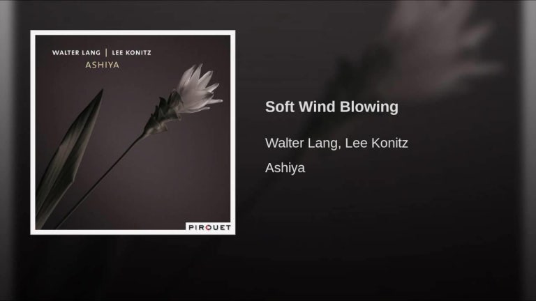 Soft Wind Blowing