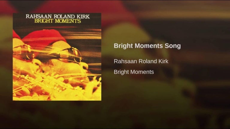 Bright Moments Song