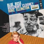 BLUE ROSE / ROSEMARY CLOONEY and DUKE ELLINGTON (Side 2)