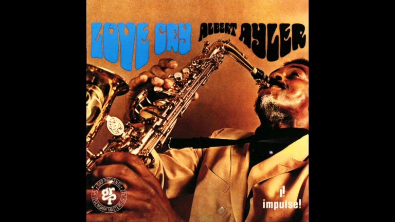 Albert Ayler – Love Cry (Full Album)