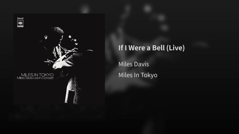 If I Were a Bell (Live)