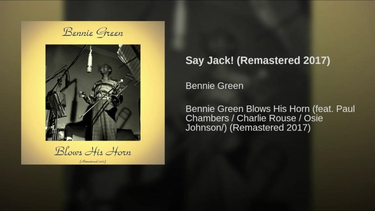 Say Jack! (Remastered 2017)