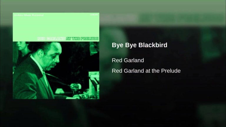 Bye Bye Blackbird