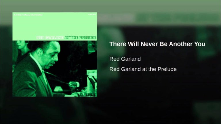 There Will Never Be Another You