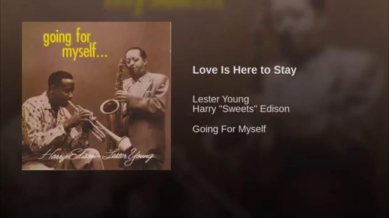 Love Is Here to Stay