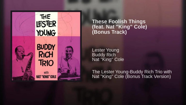 These Foolish Things (feat. Nat "King" Cole) (Bonus Track)