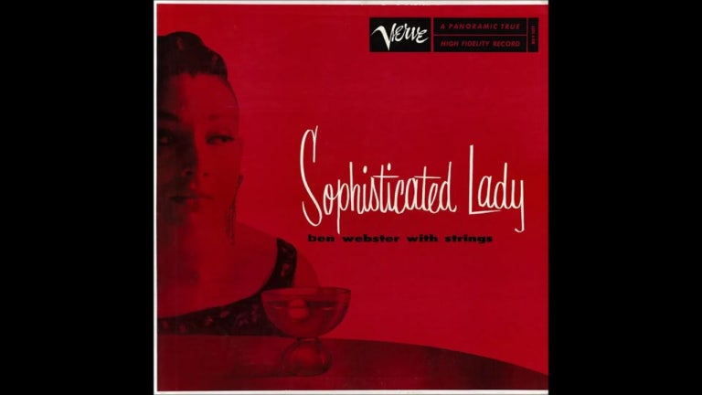 Ben Webster with Strings - Sophisticated Lady (1956) (Full Album)