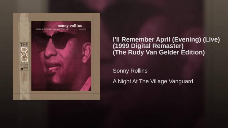 I'll Remember April (Evening) (Live) (1999 Digital Remaster) (The Rudy Van Gelder Edition)