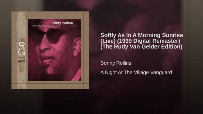 Softly As In A Morning Sunrise (Live) (1999 Digital Remaster) (The Rudy Van Gelder Edition)