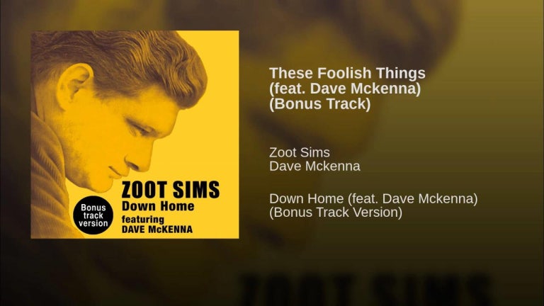 These Foolish Things (feat. Dave Mckenna) (Bonus Track)