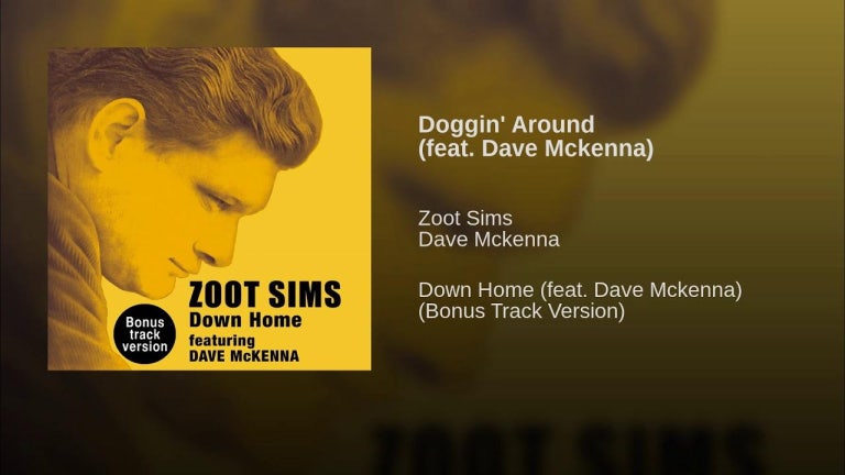 Doggin' Around (feat. Dave Mckenna)