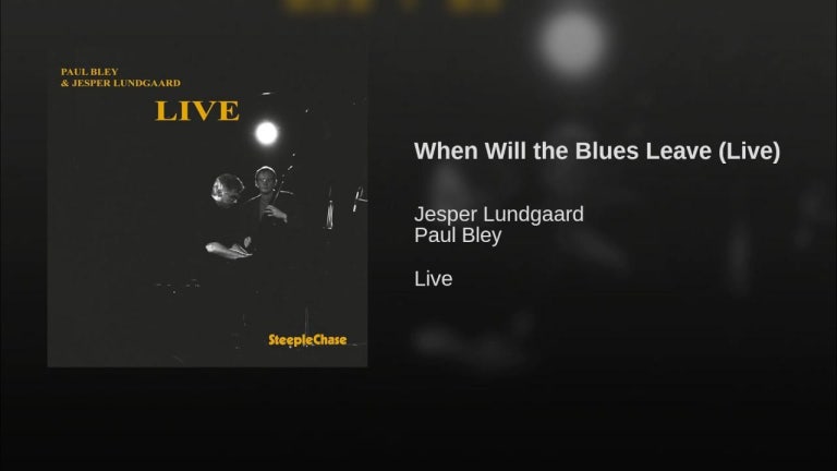 When Will the Blues Leave (Live)