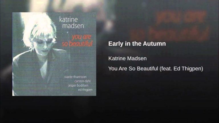 Early in the Autumn