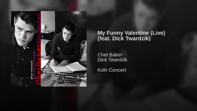 My Funny Valentine (Live) (feat. Dick Twardzik)