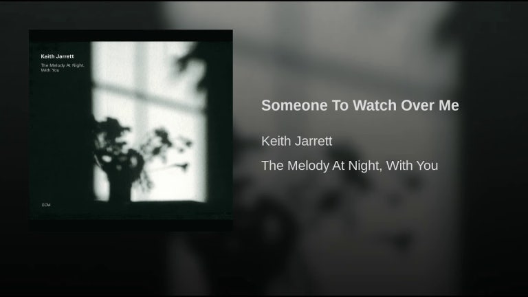 Someone To Watch Over Me