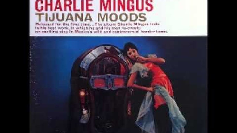 Charles Mingus - Los Mariachis