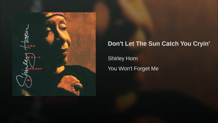 Don't Let The Sun Catch You Cryin'