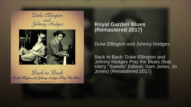 Royal Garden Blues (Remastered 2017)