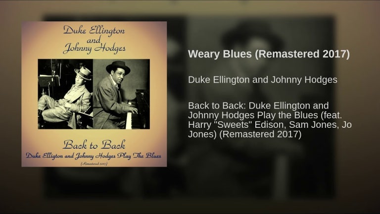 Weary Blues (Remastered 2017)