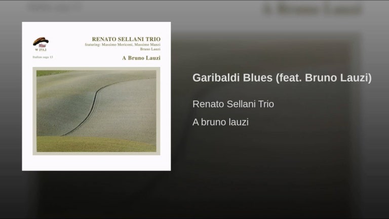 Garibaldi Blues (feat. Bruno Lauzi)