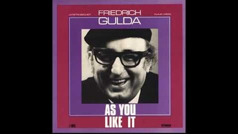 Friedrich Gulda - As You Like It