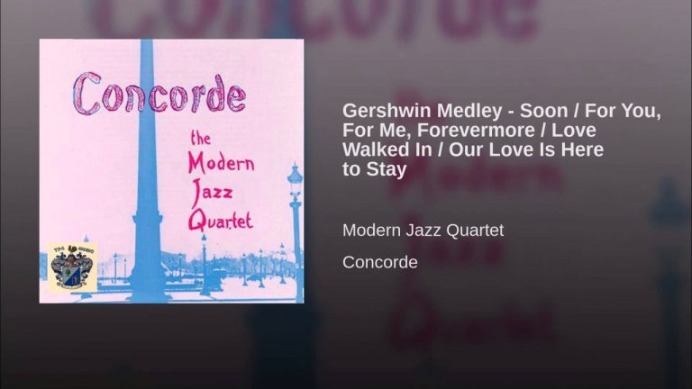 Gershwin Medley - Soon / For You, For Me, Forevermore / Love Walked In / Our Love Is Here to Stay